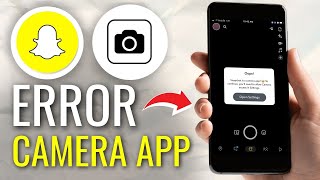 How to Fix quotSnapchat Is a Camera Appquot Error on iPhone  Full Guide [upl. by Eilyw]