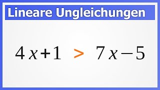 Lineare UNGLEICHUNGEN lösen  How to Mathe [upl. by Ardisj359]