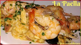 La Paella  Ricetta spagnola fatta in casa [upl. by Nnateragram]