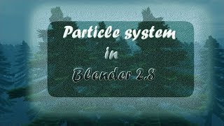 Particle system in Blender 28  Blender 28  R animation studios [upl. by Yendys]