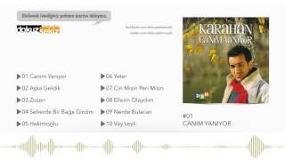 Karahan  Canım Yanıyor Official Audio [upl. by Ed605]