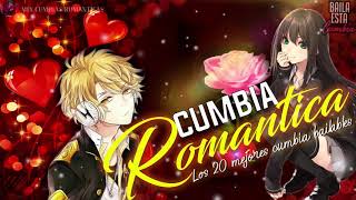 🔴LAS MAS CUMBIAS ROMANTICAS 20212022 🎶LOS MEJORES CUMBIAS BAILABLES🕺🏻CUMBIA ROMANTICO LO MEJOR [upl. by Tewfik36]