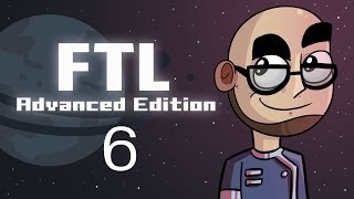 Lets Play FTL Advanced Edition Episode 6 [upl. by Ellenij]