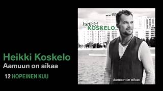 Heikki Koskelo  Hopeinen kuu [upl. by Fauver]