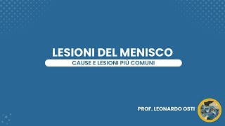 Lesione Menisco Cause e lesioni più comuni [upl. by Lehcin]