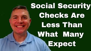 quotSocial Security Checks Are Lower Than Many Americans Expectquot [upl. by Ap747]