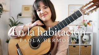 En la habitación Composición original de Paola Hermosín [upl. by Neeluqcaj]