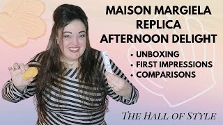 AFTERNOON DELIGHT BY MAISON MARGIELA REPLICA  The Hall of Style [upl. by Aziul]