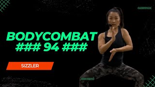 Les Mills Body Combat 94  Sizzler [upl. by Asylem]