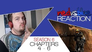 Red vs Blue Season 6 Chapters 4  6 Reaction REUPLOAD [upl. by Gertrud930]