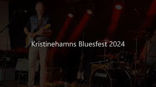 Kristinehamns Bluesfest 2024 [upl. by Atsok]