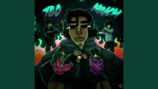 Too Much Slowed [upl. by Oigolue]