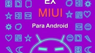 COMO INSTALAR ROM MIUI EN TELEFONOS XPERIA FACIL [upl. by Modnar]