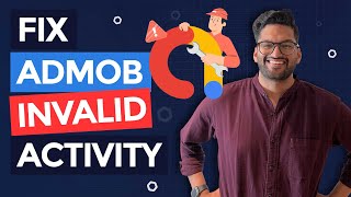 How to Fix AdMob Invalid Traffic  Activity [upl. by Dralliw]