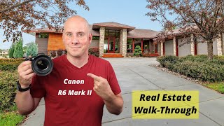 CANON R6 MARK II FOR REAL ESTATE WALK THROUGHS  IMPRESSIVE [upl. by Oxford]