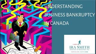 THE COMPLETE CORPORATE BANKRUPTCY IN CANADA GUIDE WHAT EVERY BUSINESS OWNER NEEDS TO KNOW [upl. by Annair]