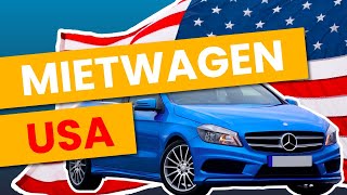 Mietwagen USA  DAS musst du beachten [upl. by Yeuh]