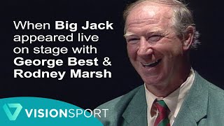 Jack Charlton Live on stage with George Best amp Rodney Marsh [upl. by Nguyen]