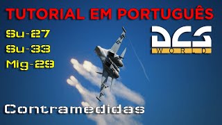 Tutorial DCS Su27Su33Mig29  Contramedidas [upl. by Akimat66]