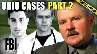 Famous FBI Cases Ohio Part Two  DOUBLE EPISODE  The FBI Files [upl. by Eimrots]