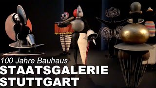 100 Jahre Bauhaus – Stuttgarter Avantgarde in der Staatsgalerie Stuttgart [upl. by Brunella17]