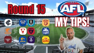 AFL 2024  Round 15 Tips [upl. by Grizelda55]