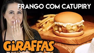 Giraffas  Hambúrguer de Frango com Catupiry [upl. by Maisey]