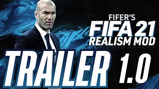 FIFERs FIFA 21 REALISM MOD 10 TRAILER BIGGEST MOD EVER [upl. by Farrish]