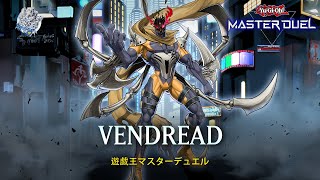 Vendread  Revendread Slayer  Ranked Gameplay YuGiOh Master Duel [upl. by Inihor]