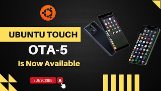 Ubuntu Touch OTA5 Is Now Available  New Features Improvements [upl. by Ellohcin]