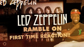 I AM INTO THIS SO MUCH SO MANY LAYERS Led Zeppelin  Ramble On First Ever Listen [upl. by Ennove216]