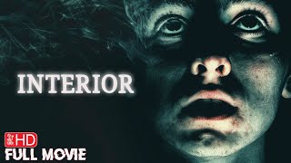 INTERIOR  HD HORROR HAUNTING MOVIE  FULL SUPERNATURAL SCARY FILM  TERROR FILMS [upl. by Baudelaire]