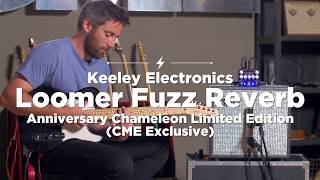 Keeley Electronics Loomer Fuzz and Reverb Pedal  CME Quick Riffs  Nathaniel Murphy [upl. by Lillis299]