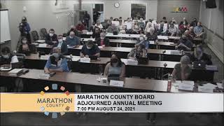 Marathon County Board Meeting  82421 [upl. by Adnyl925]