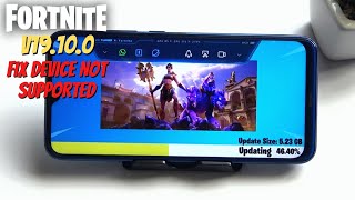 How to download Fortnite V19100 fix Device not Supported for all devices APK Fix Chapter 3 [upl. by Kopple]