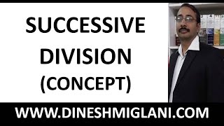 Successive Division Concept amp Tricks by Dinesh Miglani BUYING PENDRIVE COURSE CALL9215514435 [upl. by Tterraj975]