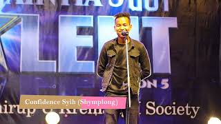 CONFIDENCE SYIH  FROM SHYMPLONG SEMI FINAL OF JAINTIA GOT TALENT SEASON 5 [upl. by Sikras]