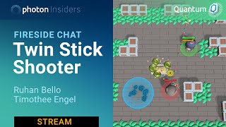 Photon Insiders  Fireside Chat  Twin Stick Shooter [upl. by Ahsiuqet]