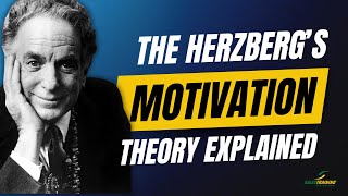 Herzberg Theory of Motivation [upl. by Eutnoj]