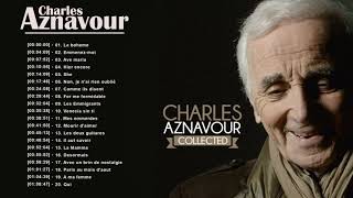 Charles Aznavour Greatest Hits Full Album  Best Songs Of Charles Aznavour Playlist 2022 [upl. by Yssenhguahs]