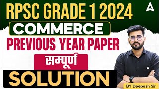 RPSC Grade 1 2024 Commerce Previous Year Paper सम्पूर्ण Solution 3 BY Deepesh Sir [upl. by Arezzini]