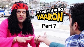 Marrne Bhi Do Yaaron Part 7  Krushna Abhishek  Kashmira Shah  Latest Comedy Movie 2020 [upl. by Uund]