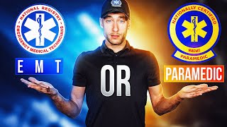 Should You Become an EMT or Paramedic  EMT School VS Paramedic School [upl. by Nedia]