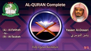 Holy Quran Complete  Yasser AlDosari 31 ياسر الدوسري [upl. by Aikemehs430]