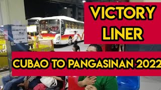 HOW TO TRAVEL FROM CUBAO TO PANGASINAN  PUBLIC TRANSPORTATION  VICTORY LINER  2022 [upl. by Alit106]