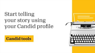 Start telling your nonprofit’s story using your Candid profile [upl. by Adnilreb]