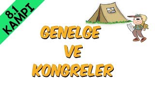 Genelge ve Kongreler  81 Kampı [upl. by Hassett]