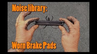 DiY Ken Automotive Noises Worn Brake Pads Noise [upl. by Inness]