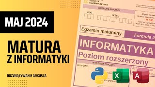 MATURA Z INFORMATYKI 2024  FORMUŁA 2023  ROZWIĄZANIE [upl. by Berthold]