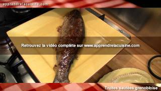 Extrait Recette quotTruites sautées grenobloisequot sur wwwapprendrelacuisinecom [upl. by Dulci571]